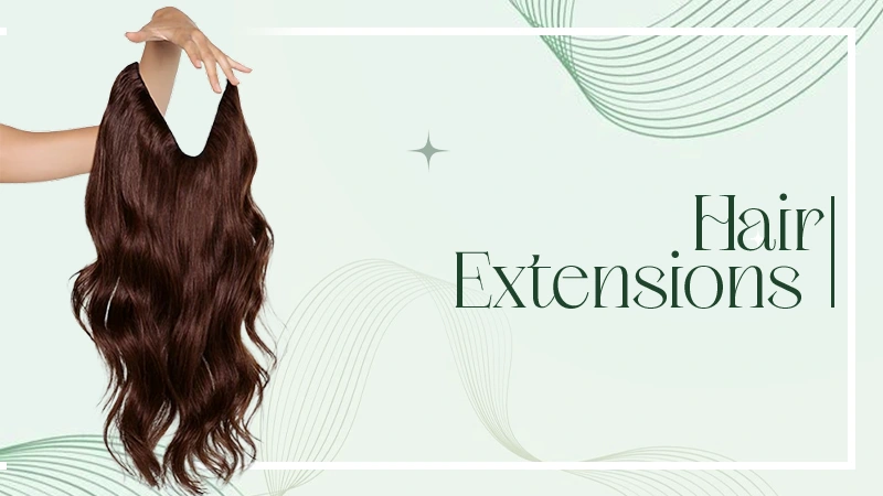 Hair Extensions