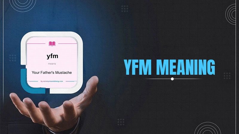 yfm meaning